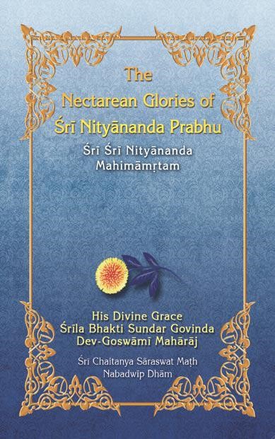 Nectarean Glories of Sri Nityananda Prabhu - 120209